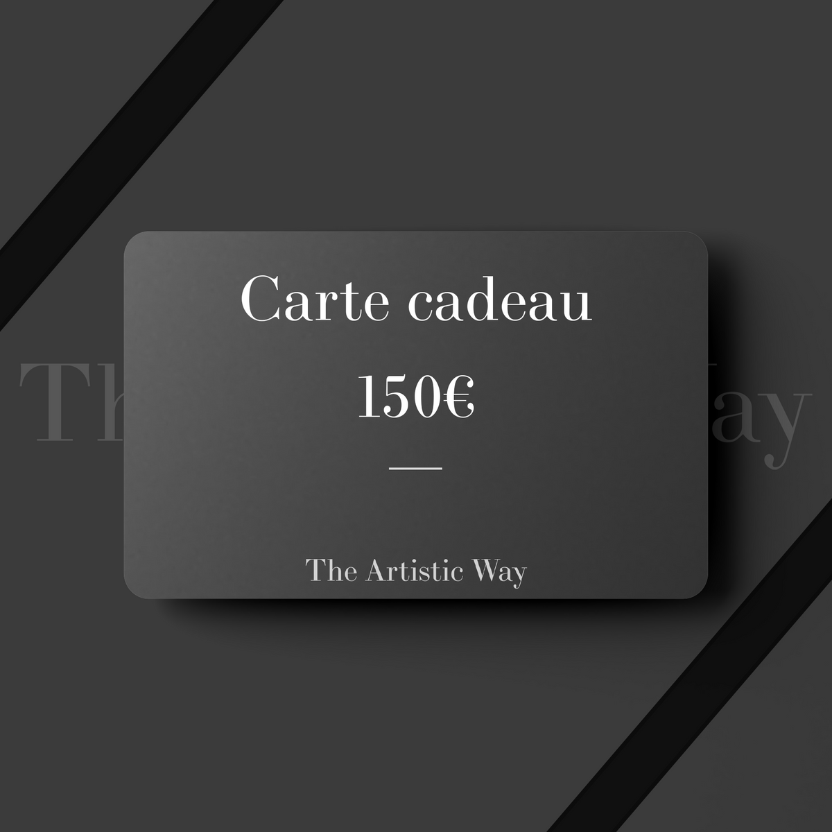 Carte cadeau 150€ - The Artistic Way